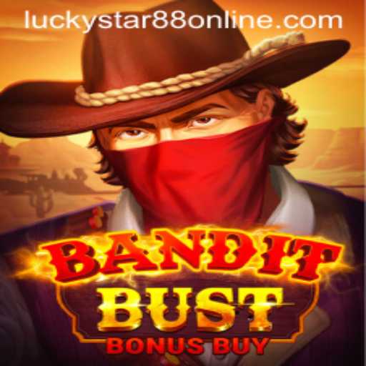 BanditBustBonusBuy: The Ultimate Thrill in Modern Gaming